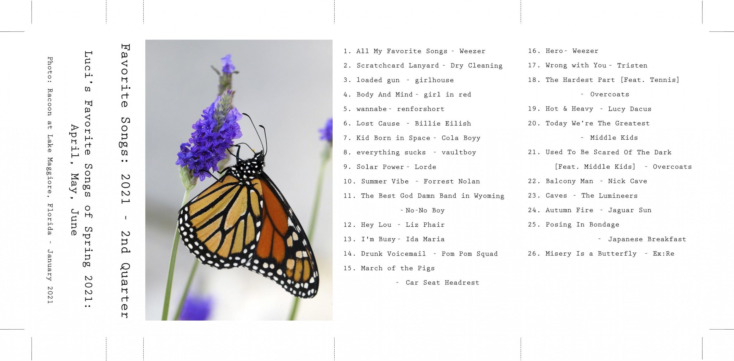 Favorite Songs of 2nd Quarter 2021, April, May, June, monarch butterfly, Luci Westphal