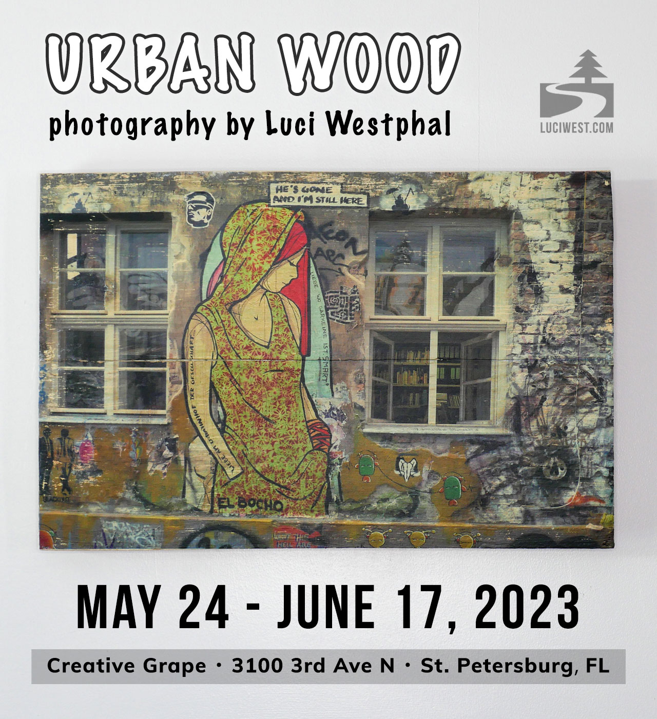 Urban Wood, Luci Westphal photography exhibit at Creative Grape, wood transfer, fence plank, street art, Berlin, book store, El Bocho, still here