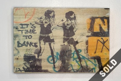 it's time to dance, dancing girls, Berlin, street art, urban art, NYC, photo wood transfer, graffiti