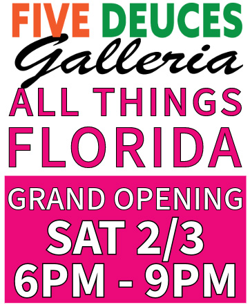 Five Deuces Galleria Florida 2024 group exhibit opening reception