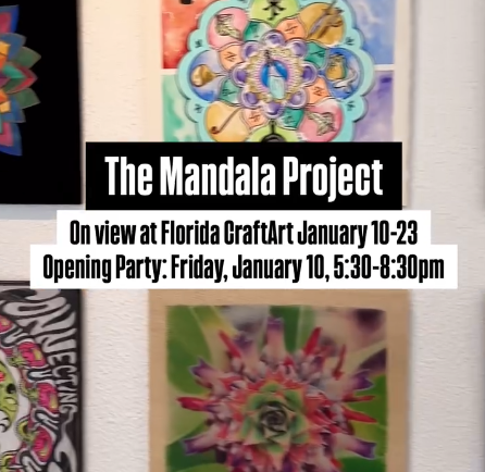 Mandala Project Opening Party, January 10 2025, Florida CraftArt